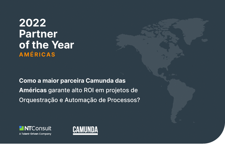 NTConsult recebe premiação de Partner of the Year nas Américas Latina e do Norte em evento especial da Camunda